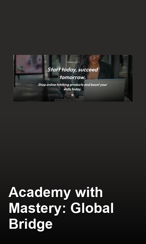 academy-with-mastery-global-bridge